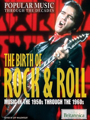 cover image of The Birth of Rock & Roll